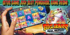 Situs Game Slot Penghasil Uang